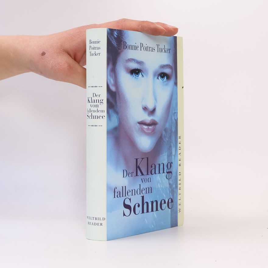 Bonnie Poitras Tucker Der Klang von fallendem Schnee