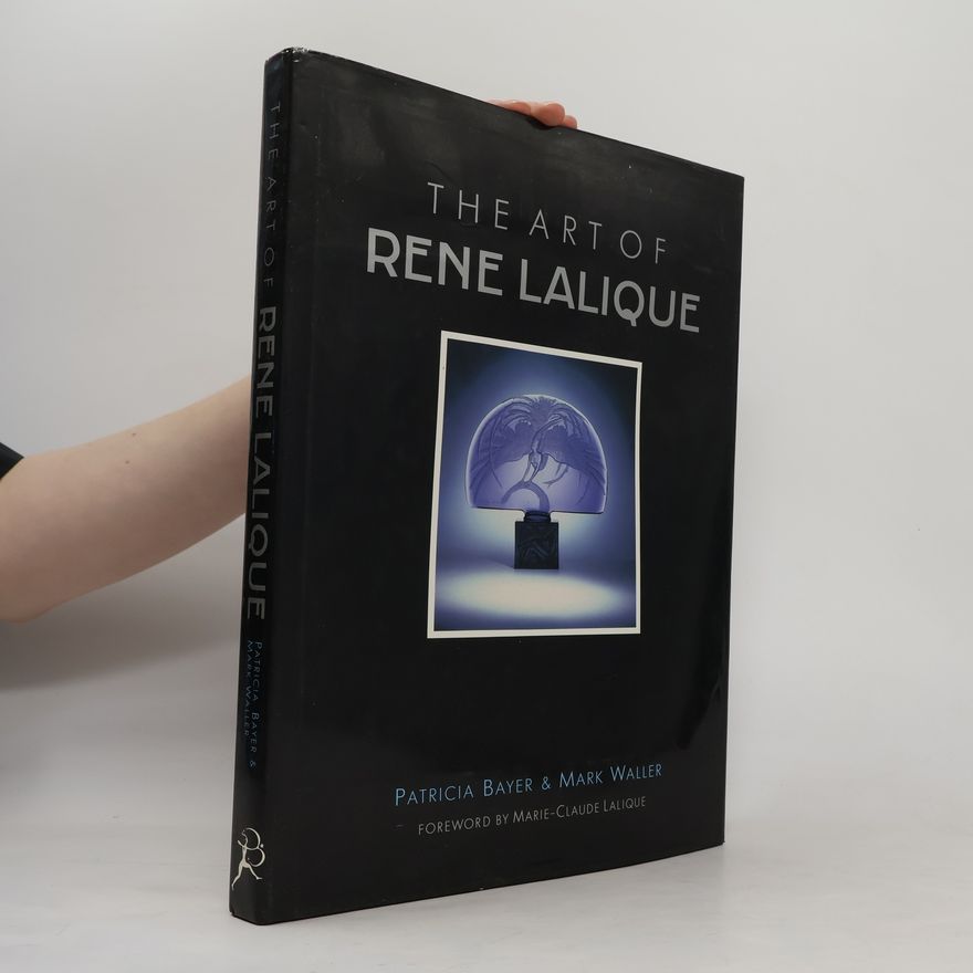 Mark Waller The Art of René Lalique