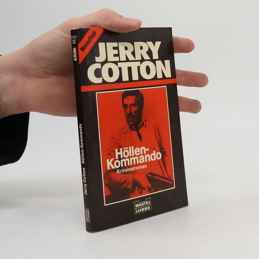Jerry Cotton Höllenkommando