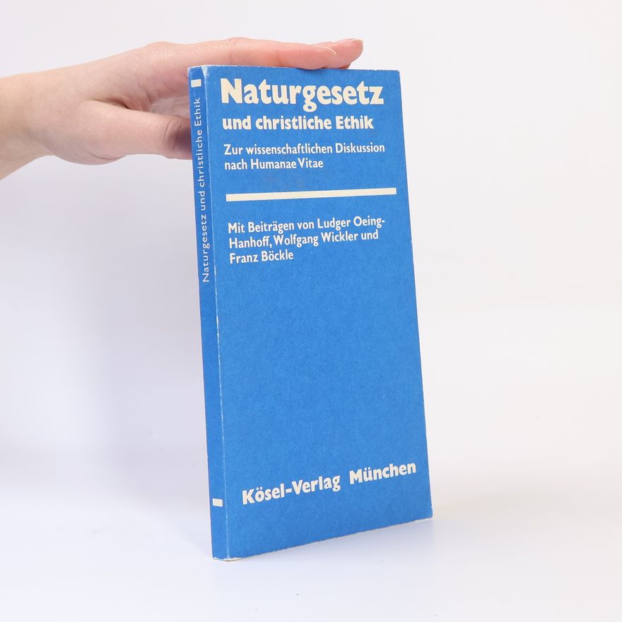 Ludger Oeing Hanhoff Naturgesetz und christliche Ethik