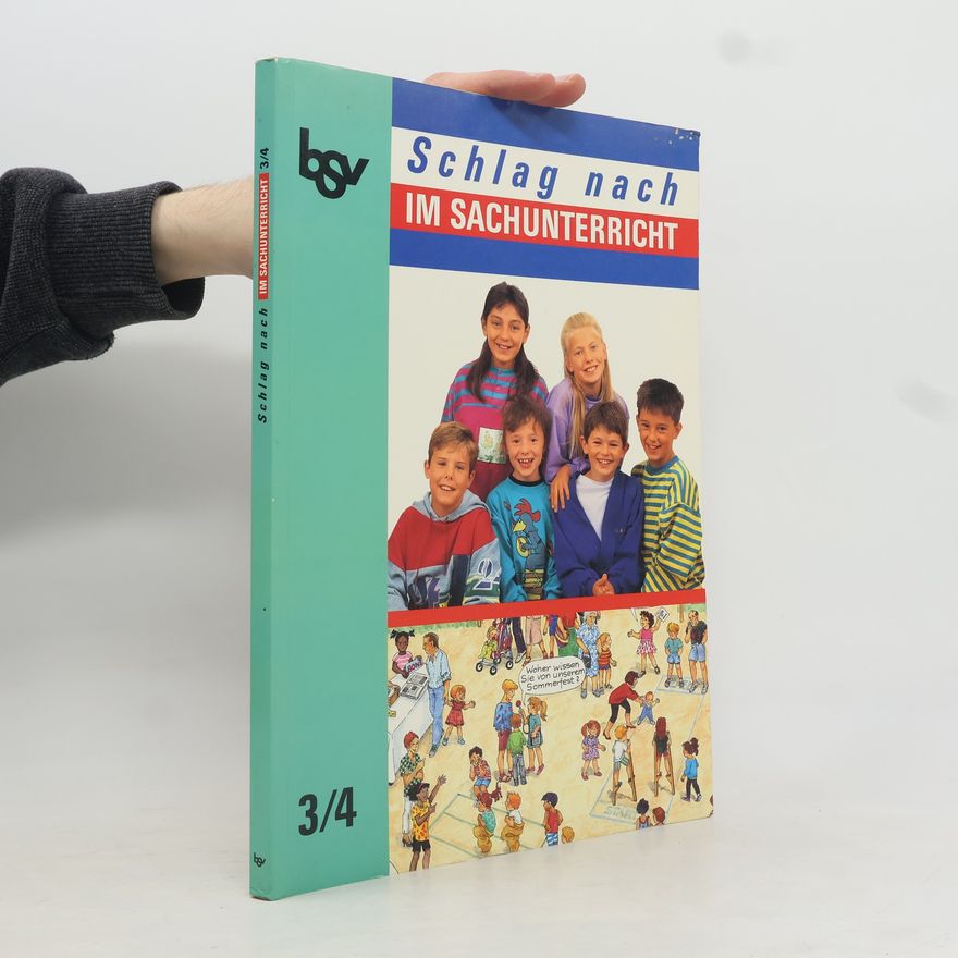 Autorenkollektiv Schlag nach im Sachunterricht 3/4