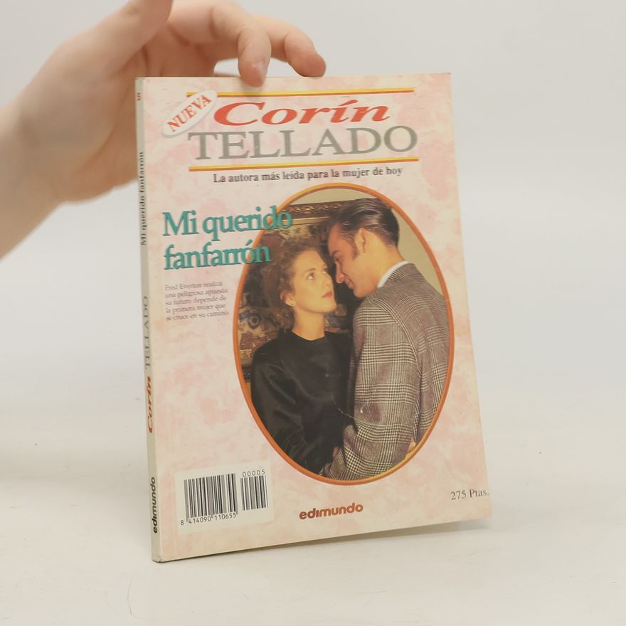 Corín Tellado Mi querido fanfarrón