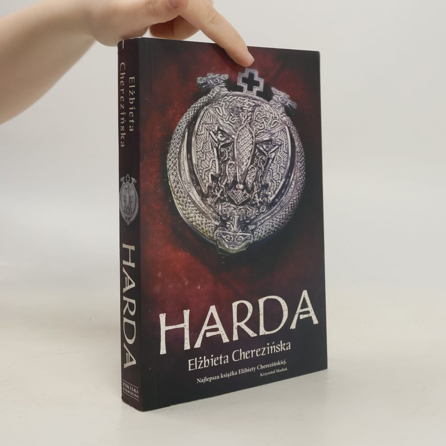 Elżbieta Cherezińska Harda
