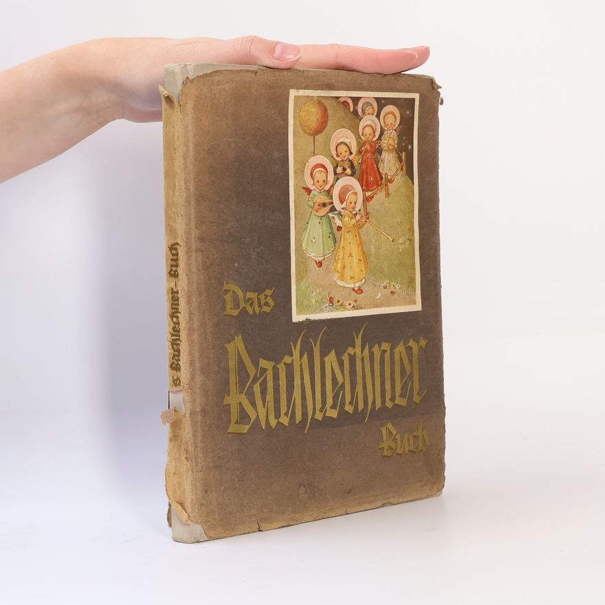 Various authors Das Bachlechner-Buch