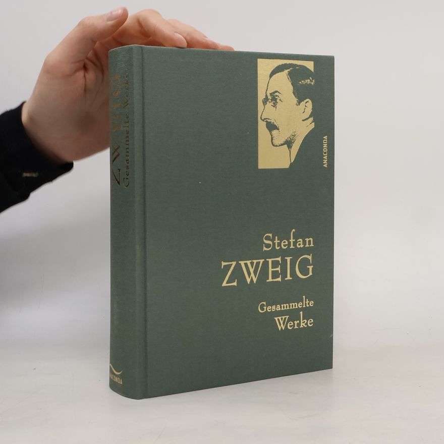 Stefan Zweig Gesammelte Werke