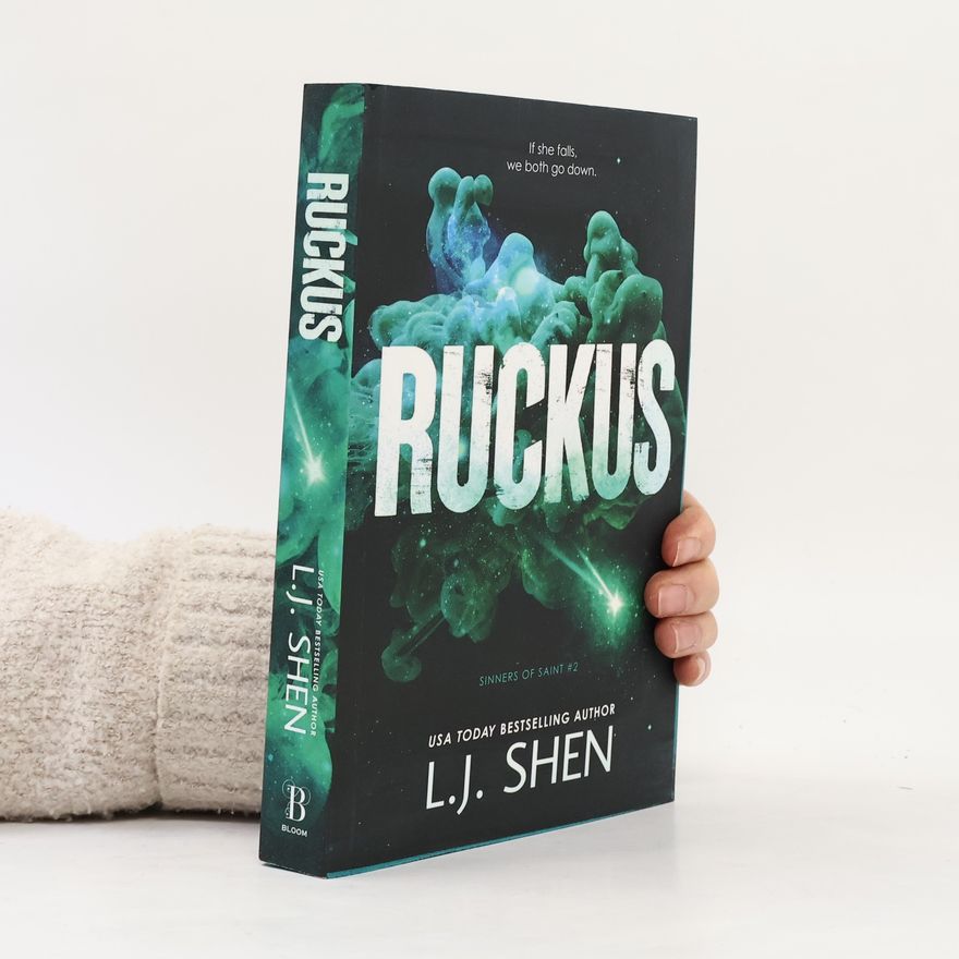 L. J. Shen Ruckus