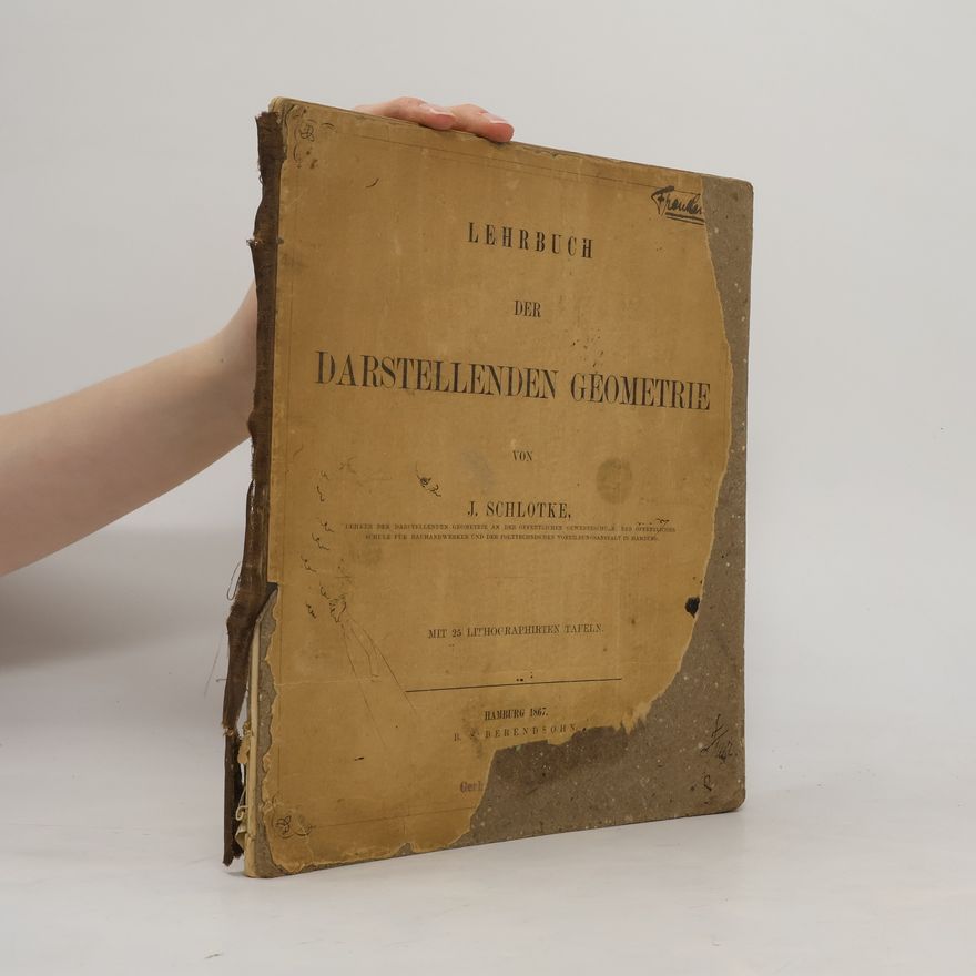J. Schlotke Lehrbuch der Darstellenden Geometrie