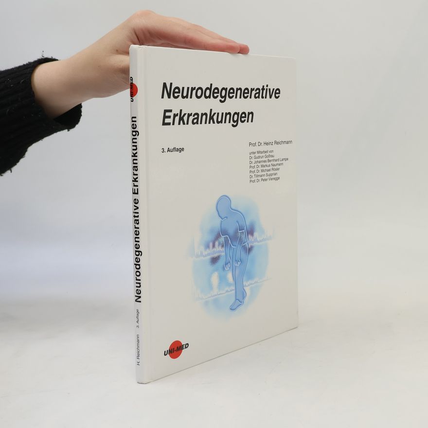Johannes Bernhard Lampe Neurodegenerative Erkrankungen - 3. Auflage