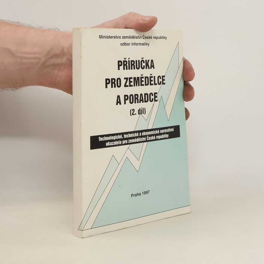 Kolektiv autorů Příručka pro zemědělce a poradce 2