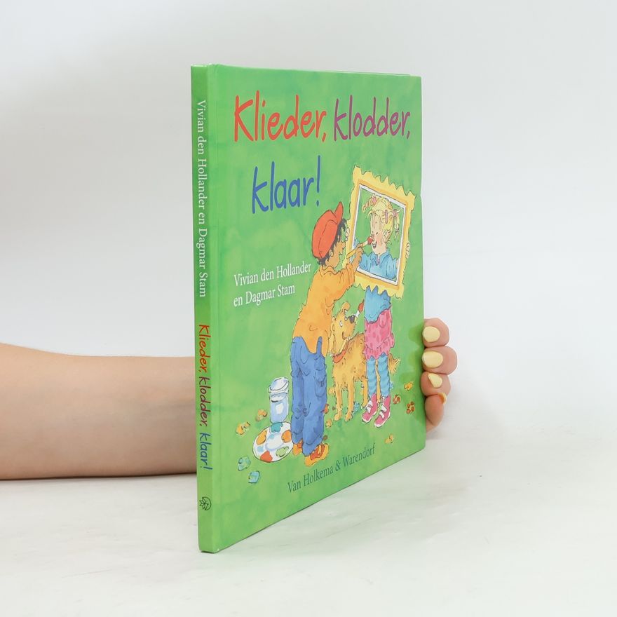 Dagmar Stam Klieder, klodder, klaar!