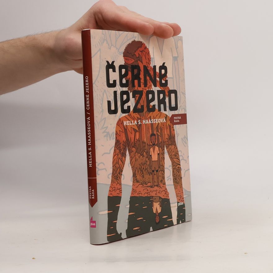 Hella S. Haasse Černé jezero