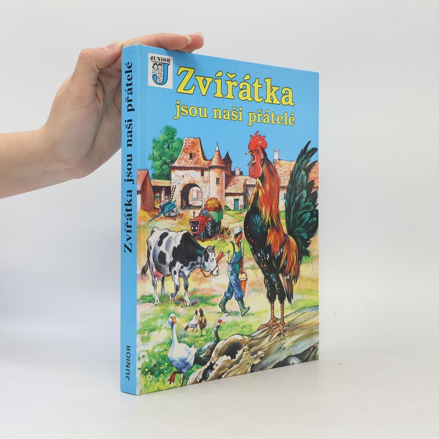 Jarmila Zedníková Zvířátka jsou naši přátelé