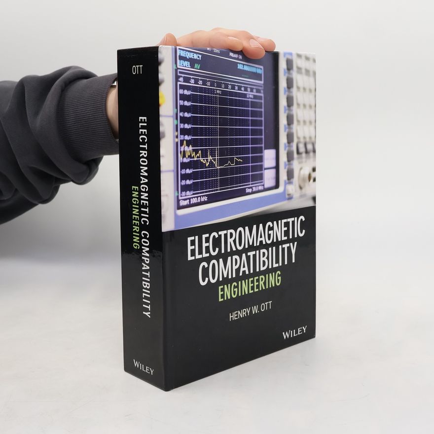 Henry W. Ott Electromagnetic Compatibility Engineering