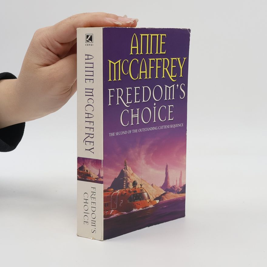 Anne McCaffrey Freedom's Choice