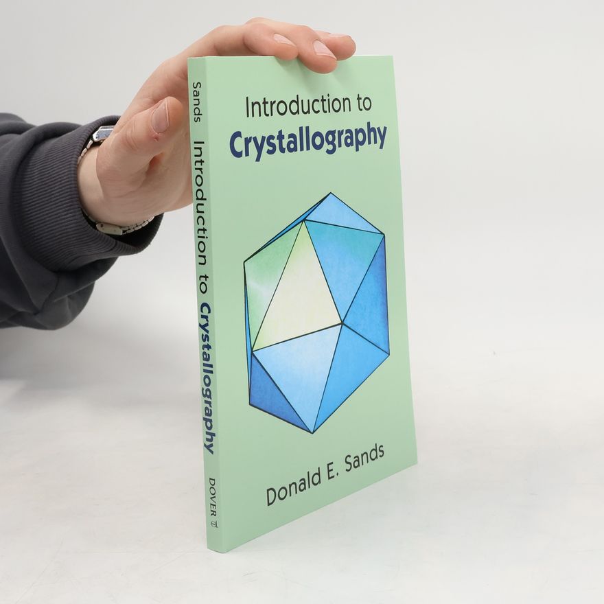 Donald E. Sands Introduction to Crystallography
