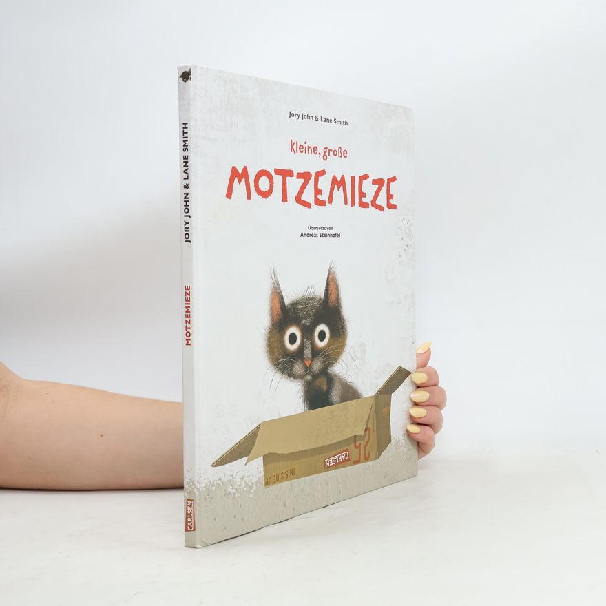Jory John Kleine, große Motzemieze