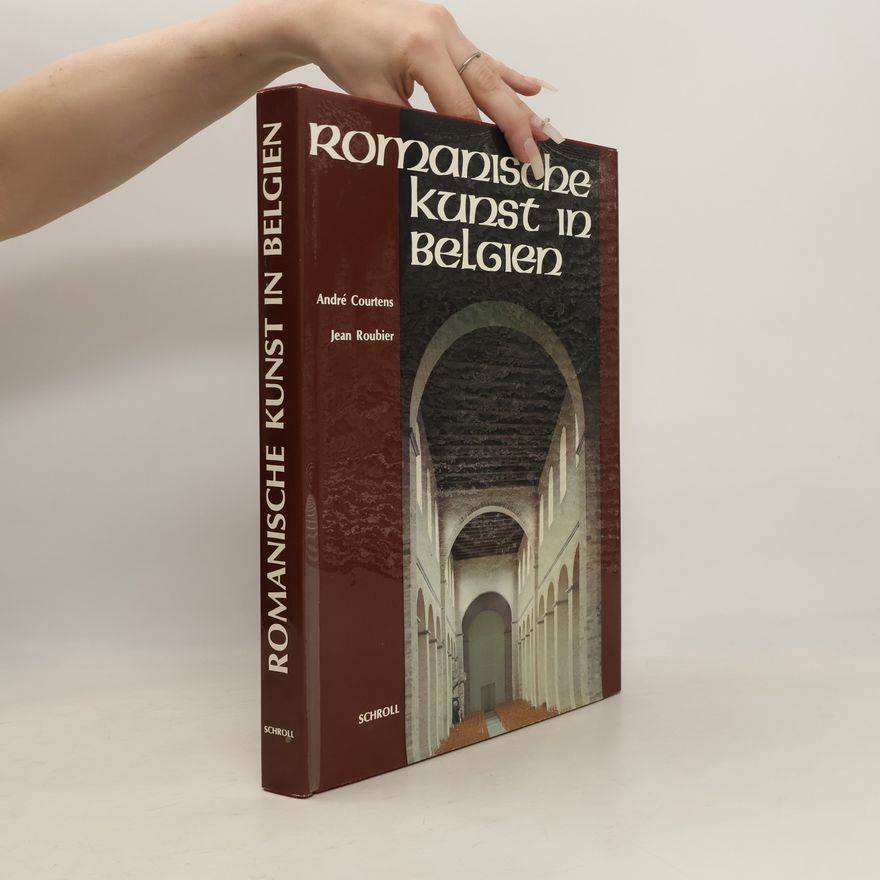 André Courtens Romanesque Art in Belgium