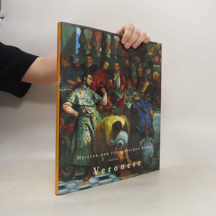Andreas Priever Paolo Caliari, genannt Veronese