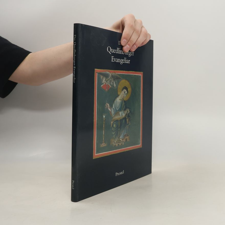 Florentine Mütherich Das Quedlinburger Evangeliar