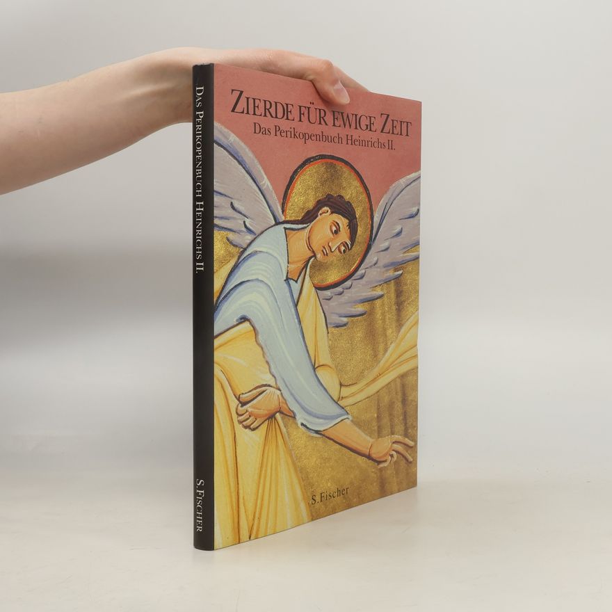 Ulrich Kuder Zierde für ewige Zeit. Das Perikopenbuch Heinrichs II.