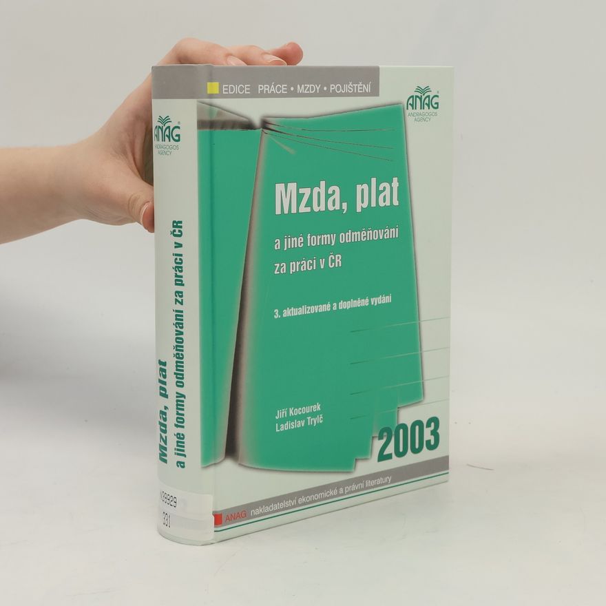 Jiří Kocourek Mzda, plat a jiné formy odměňování za práci v ČR