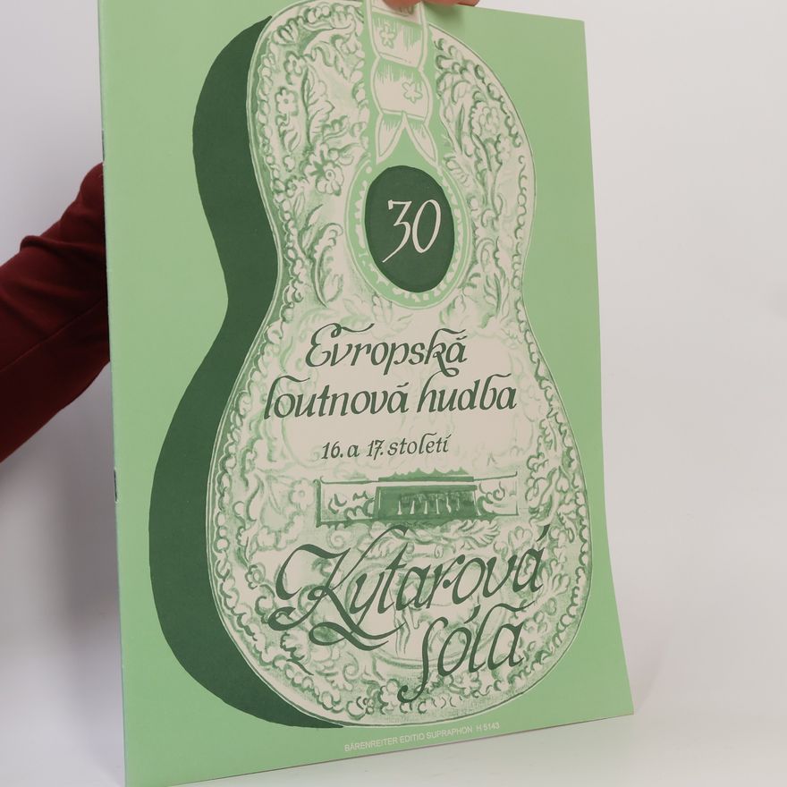 Autorenkollektiv Evropská loutnová hudba 16. a 17. století