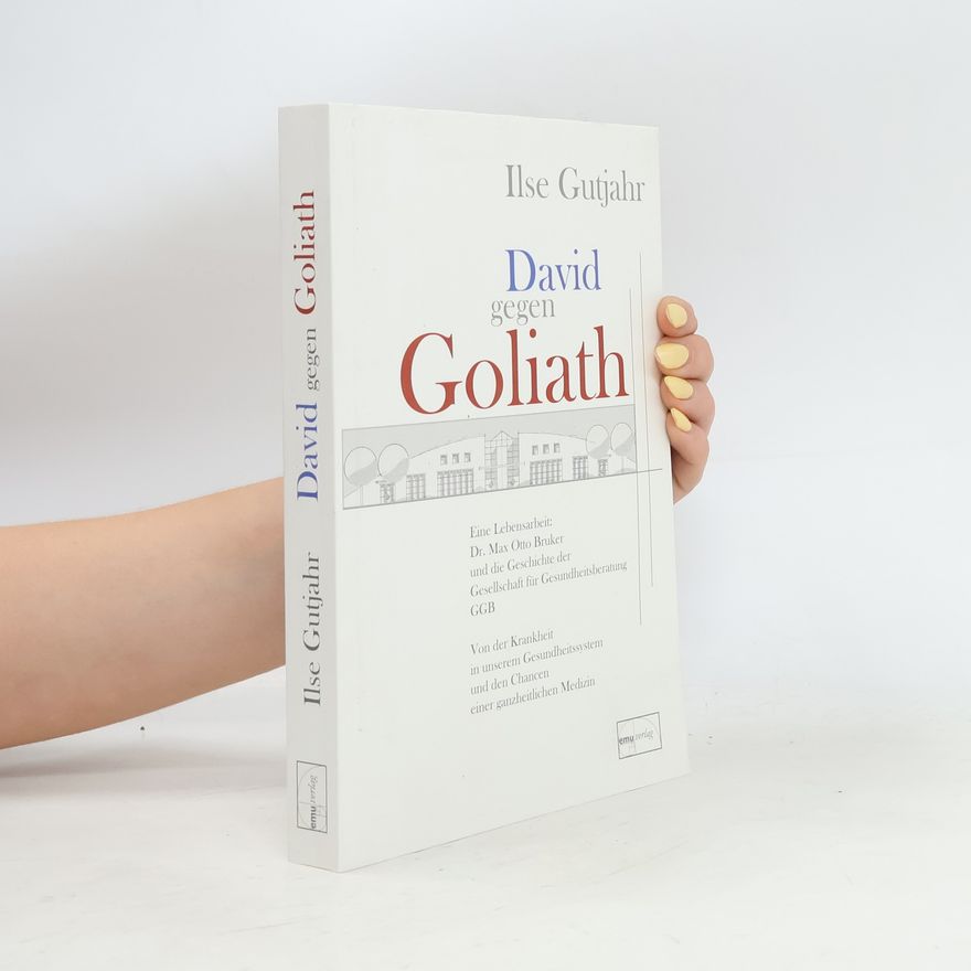 Ilse Gutjahr-Jung David gegen Goliath