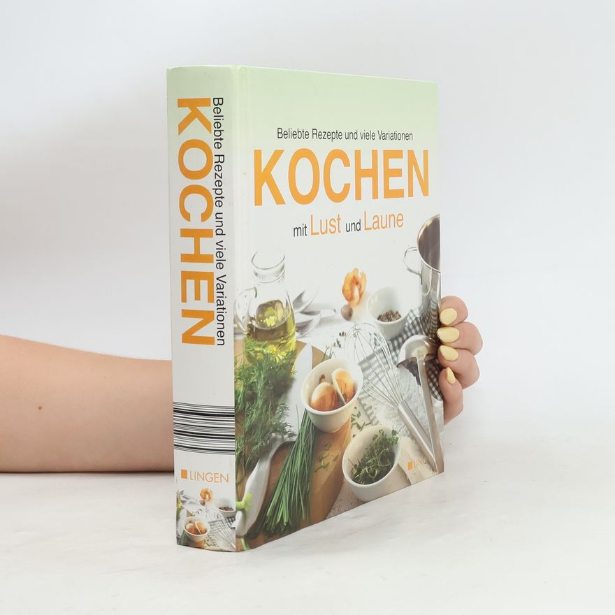 Autorenkollektiv Kochen mit Lust und Laune