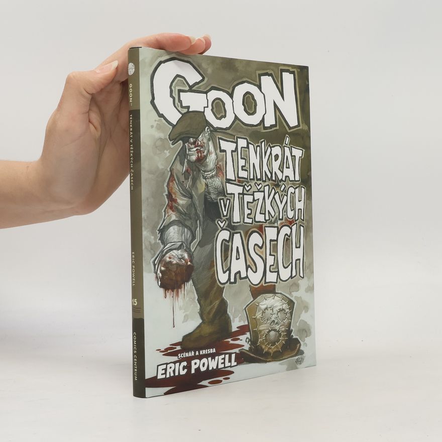 Václav Dort Goon #15: Tenkrát v těžkých časech
