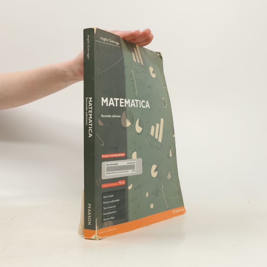 Angelo Guerraggio Matematica. Con MyLab. Con e-book. Con espansione online - Seconda edizione