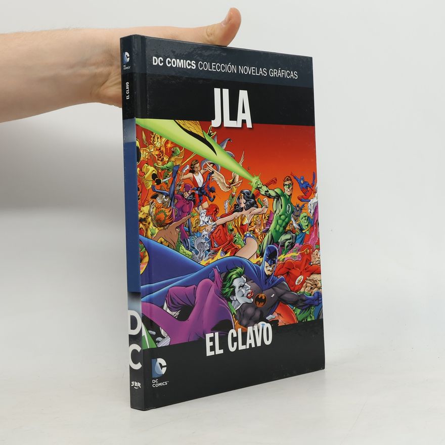 Alan Davis JLA. El Clavo