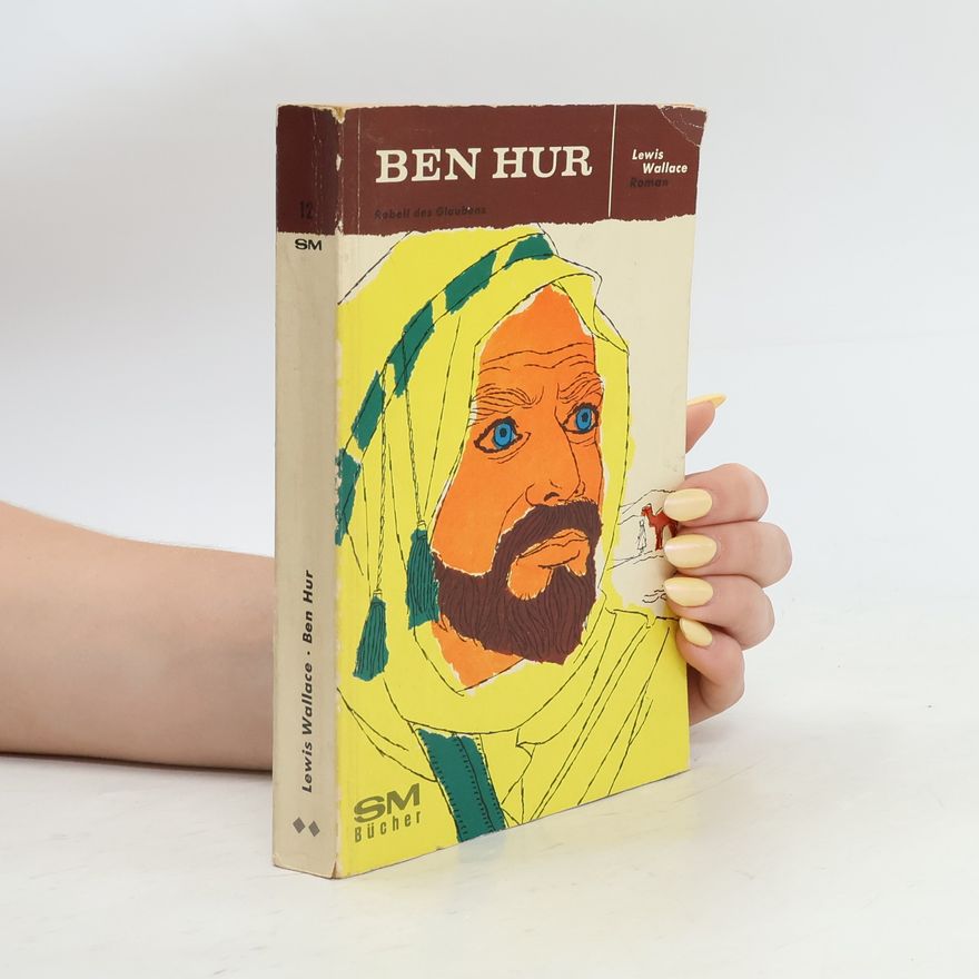 Lew Wallace Ben Hur