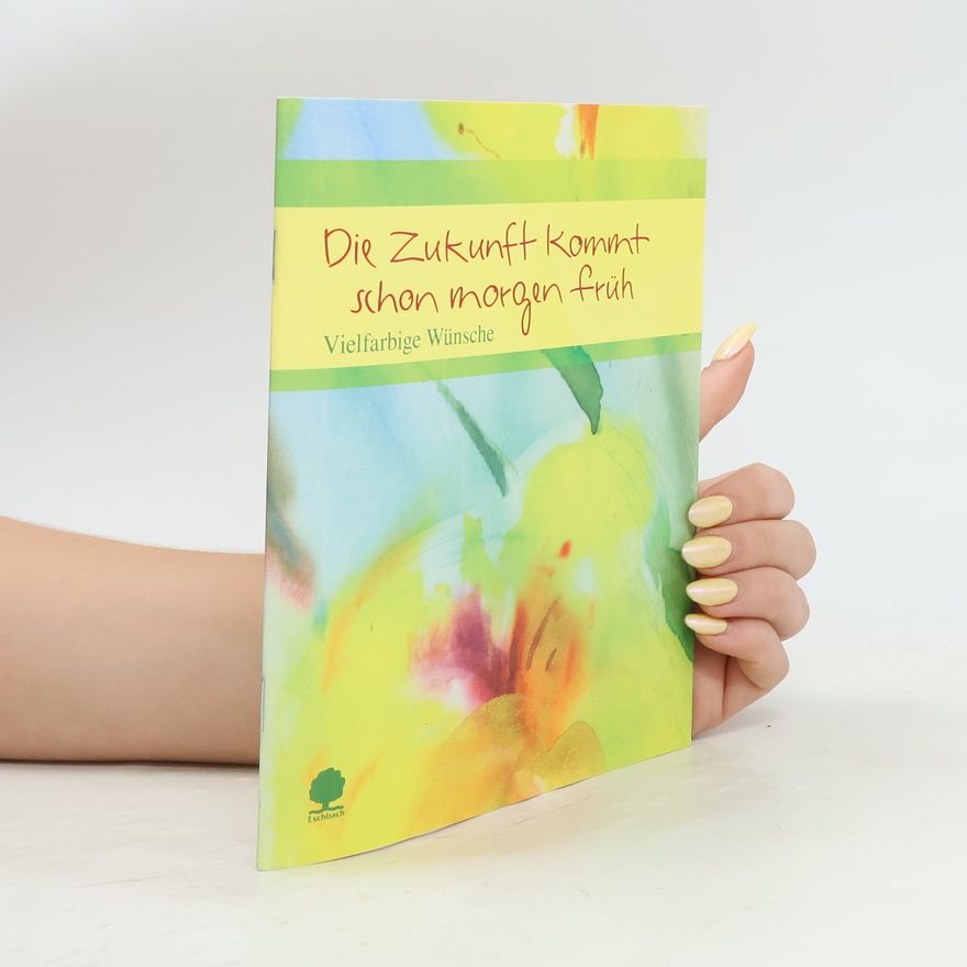 Kathrin Clausing Eschbacher Geschenkheft: Die Zukunft kommt schon morgen früh