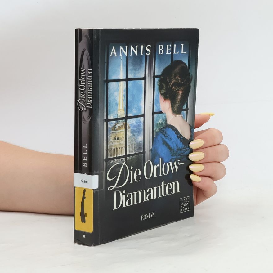 Annis Bell Die Orlow-Diamanten