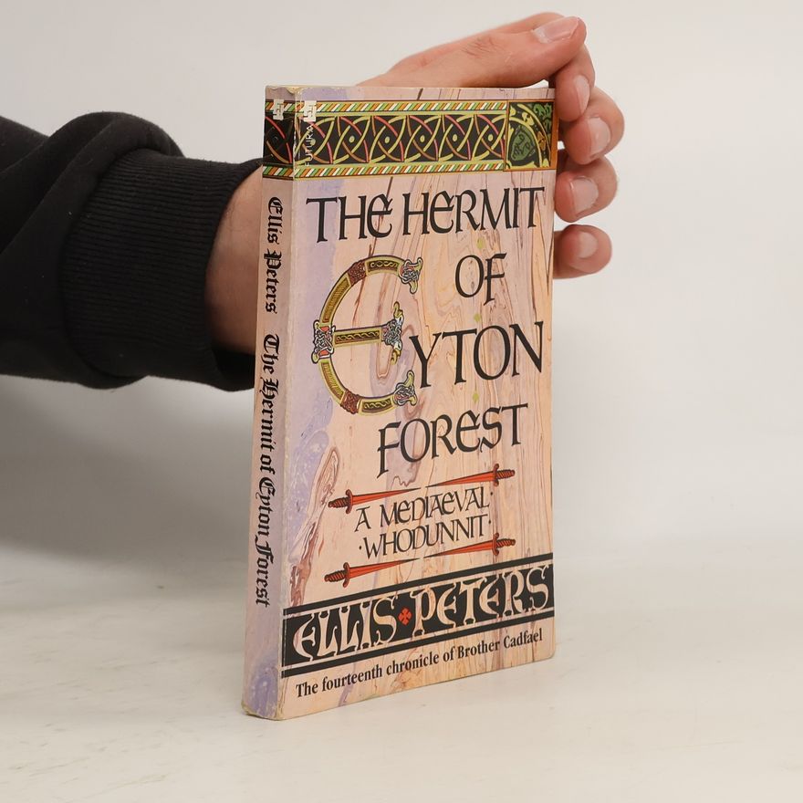 Ellis Peters The Hermit of Eyton Forest