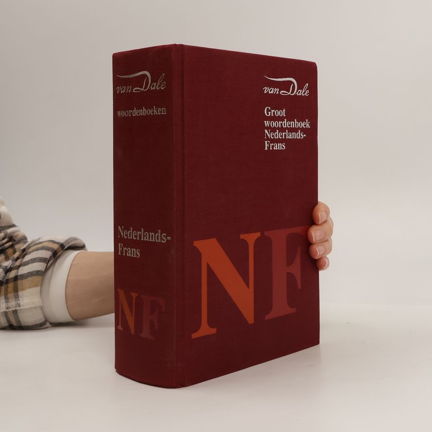Kolektiv autorů Groot woordenboek Nederlands - Frans