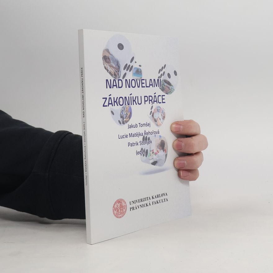 Patrik Stonjek Nad novelami Zákoníku práce