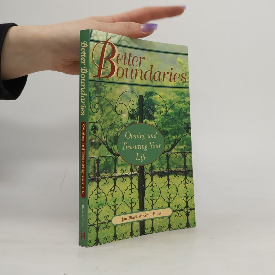 Istvan Forgacs Better Boundaries: Owning and Treasuring Your Life