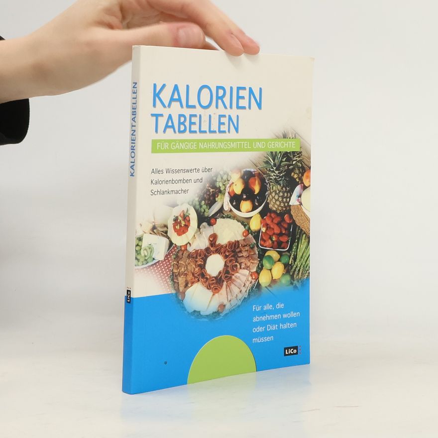 Kolektiv autorů Kalorien Tabellen