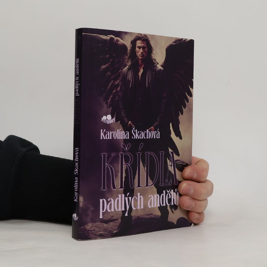 Karolína Škachová Křídla padlých andělů