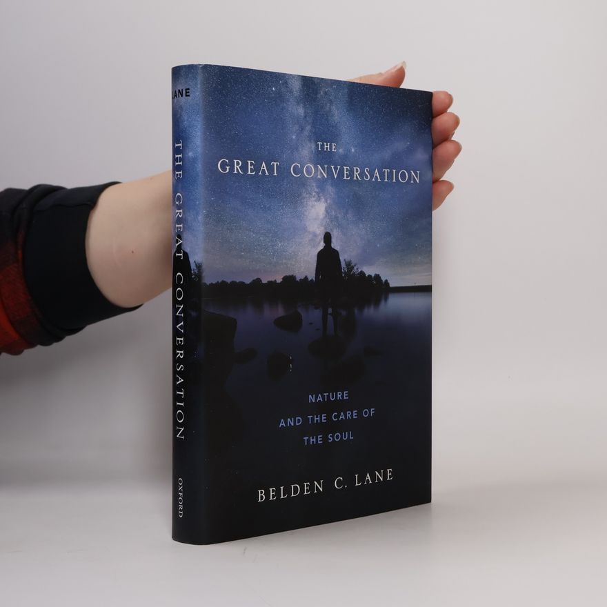 Belden C. Lane The Great Conversation