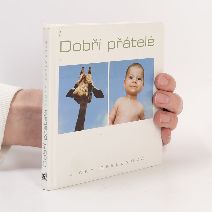 Vicky Ceelen Dobří přátelé