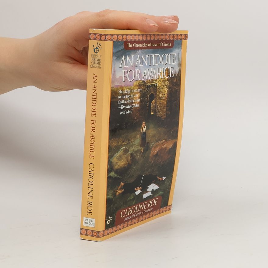 Caroline Roe An Antidote for Avarice