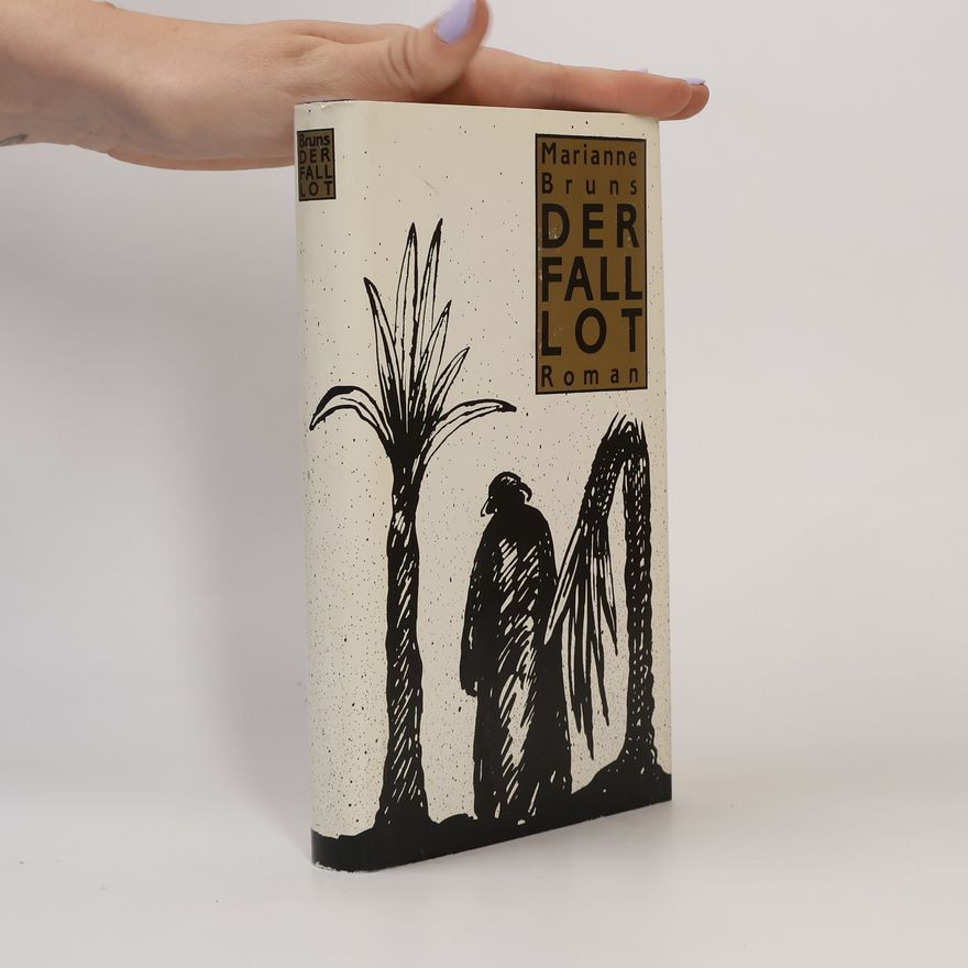 Marianne Bruns Der Fall Lot