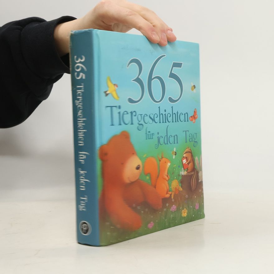 Brigitte Rüßmann 365 Tiergeschichten für jeden Tag