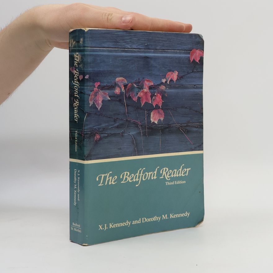 Dorothy Mintzlaff Kennedy The Bedford Reader Third Edition