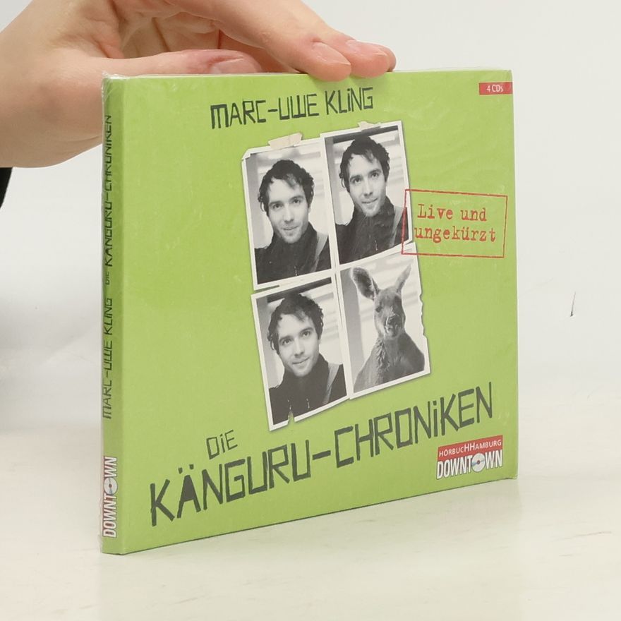 Marc-Uwe Kling Die Känguru-Chroniken