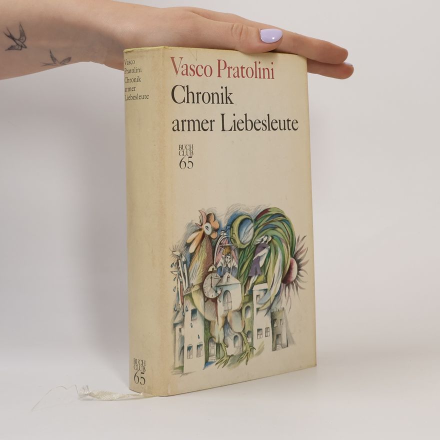 Vasco Pratolini Chronik armer Liebesleute
