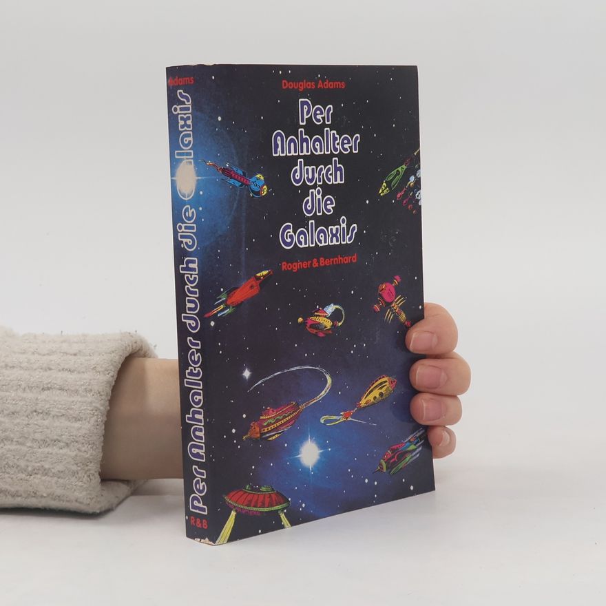 Douglas Adams Per Anhalter durch die Galaxis