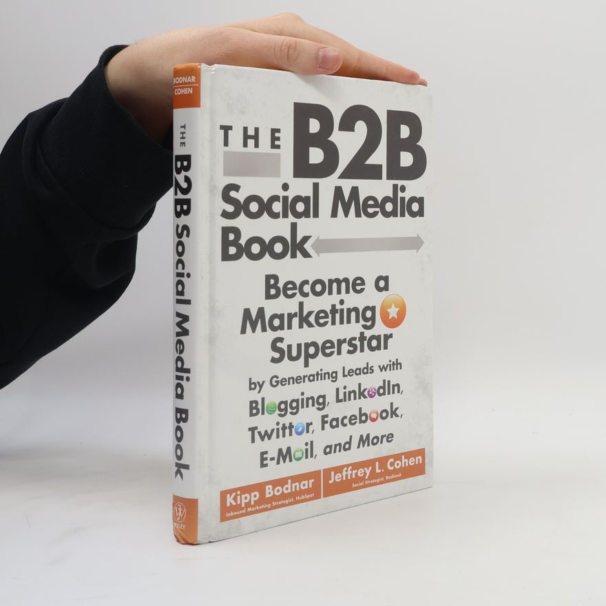 Jeffrey L. Cohen The B2B Social Media Book